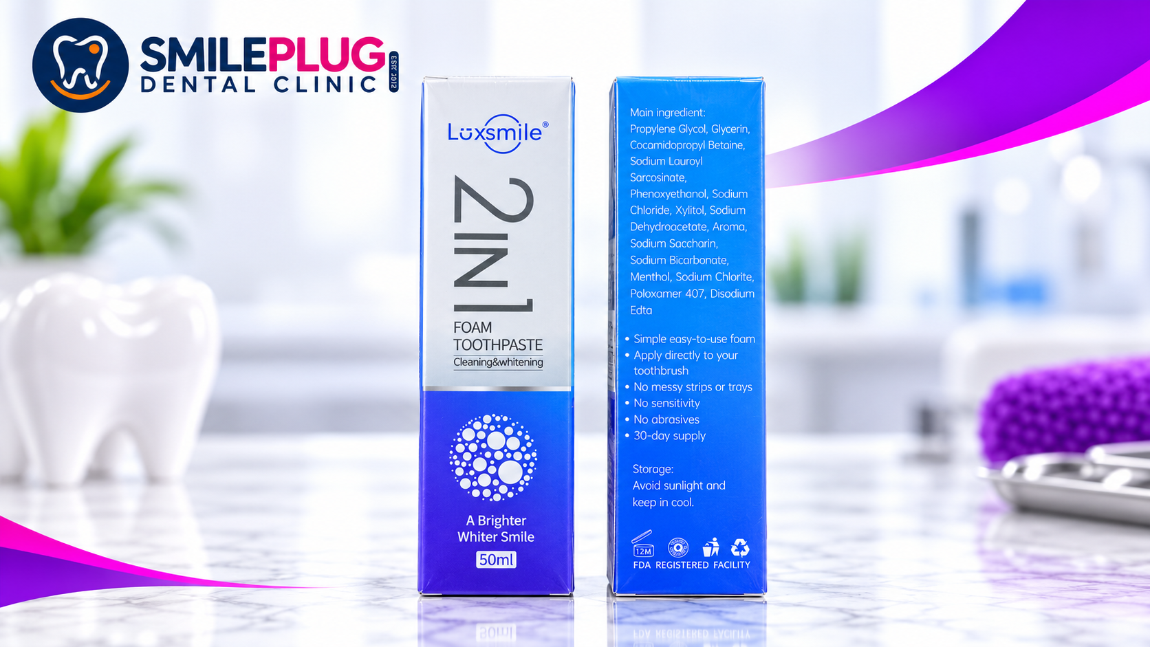 Luxsmile 2-in-1 Foam Toothpaste, front and back, showing the 50 ml blue-and-white box with Cleaning & Whitening label, ingredient list, usage points and a 30-day supply note